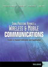 9780130271624-0130271624-Signal Processing Advances in Wireless and Mobile Communications, Volume 1: Trends in Channel Estimation and Equalization