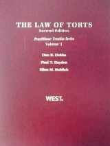 9780314184245-0314184244-The Law of Torts (Practioner Treatise Series)
