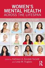 9781138182745-1138182745-Women's Mental Health Across the Lifespan (Clinical Topics in Psychology and Psychiatry)