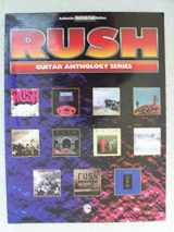 9780897249355-0897249356-Rush: Guitar Anthology Series (Authentic Guitar-Tab Edition)