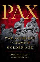 9780465093533-0465093531-Pax: War and Peace in Rome’s Golden Age