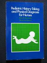 9780070010185-0070010188-Pediatric History Taking and Physical Diagnosis for Nurses