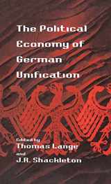 9781571818805-1571818804-The Political Economy of German Unification
