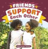 9781666315585-1666315583-Friends Support Each Other (Pebble Emerge) (Friendship Rocks)