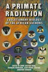 9780521335232-052133523X-A Primate Radiation: Evolutionary Biology of the African Guenons