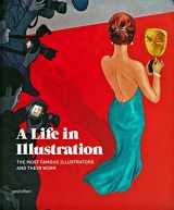 9783899554854-389955485X-A Life in Illustration: The Most Famous Illustrators and their Work