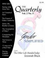 9781984044075-1984044079-The Quarterly: Volume 2, Number 1