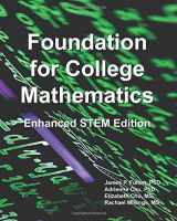 9781089016595-108901659X-Foundation for College Mathematics: Enhanced STEM Edition