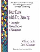 9780201633665-0201633663-Four Days With Dr. Deming: A Strategy for Modern Methods of Management