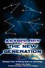 9781903353219-1903353211-Astrology: The New Generation