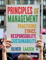 9781529732054-1529732050-Principles of Management: Practicing Ethics, Responsibility, Sustainability