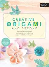 9781633221642-1633221644-Creative Origami and Beyond: Inspiring tips, techniques, and projects for transforming paper into folded works of art (Creative...and Beyond)