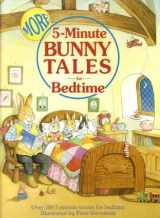 9781856130912-1856130916-More Five Minute Bunny Tales