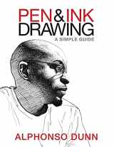 9780997046533-0997046538-Pen and Ink Drawing: A Simple Guide