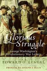 9780061251313-0061251313-This Glorious Struggle: George Washington's Revolutionary War Letters