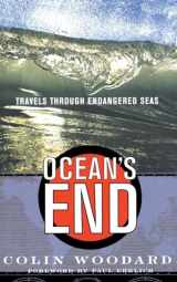 9780465015719-0465015719-Ocean's End: Travels Through Endangered Seas
