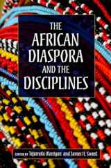9780253221919-0253221919-The African Diaspora and the Disciplines