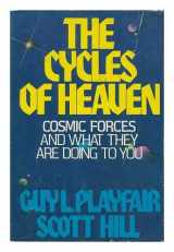 9780312180539-0312180535-The cycles of heaven: Cosmic forces and what they are doing to you