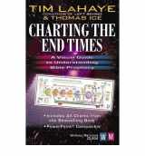 9780736917629-0736917624-Charting the End Times CD-Rom: A Visual Guide to Understanding Bible Prophecy (Tim LaHaye Prophecy Library)