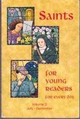 9780819869692-0819869694-Saints for Young Readers for Every Day, Vol. 2: July-December