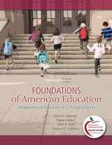 9780131381285-0131381288-Foundations of American Education 15th Ed + Myeducationlab: Perspectives on Education in a Changing World