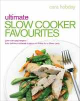 9780091939205-0091939208-Ultimate Slow Cooker Favourites: Over 100 Easy Recipes―From Delicious Midweek Suppers to Dishes for a Dinner Party