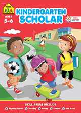9781589474550-1589474554-School Zone - Kindergarten Scholar Workbook - 32 Pages, Ages 5 to 6, Alphabet, Rhyming, Counting, Money, Shapes, and More