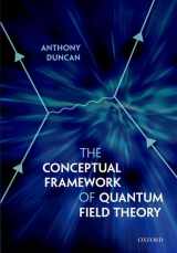 9780199573264-0199573263-The Conceptual Framework of Quantum Field Theory