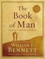 9781595555397-1595555390-The Book of Man: Readings on the Path to Manhood