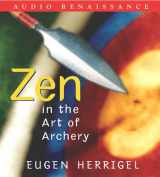 9781593976903-1593976909-Zen in the Art of Archery
