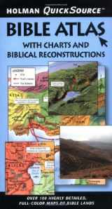 9780805494457-0805494456-Holman QuickSource Bible Atlas with Charts and Biblical Reconstructions