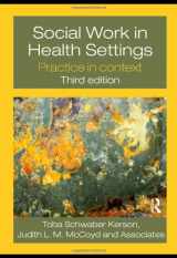 9780415778459-041577845X-Social Work in Health Settings: Practice in Context