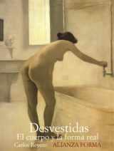 9788420682198-8420682195-Desvestidas: El cuerpo y la forma real (Alianza Forma) (Spanish Edition)