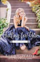 9780764219375-0764219375-Falling for You (A Bradford Sisters Romance)