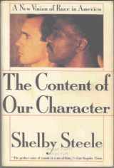 9780312050641-031205064X-Content of Our Character: A New Vision of Race in America