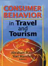 9780789006103-0789006103-Consumer Behavior in Travel and Tourism