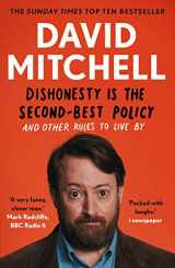 9781783351985-1783351985-Dishonesty is the Second-Best Policy