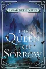 9780062413383-0062413384-The Queen of Sorrow: Book Three of The Queens of Renthia (Queens of Renthia, 3)
