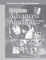 9781559536127-1559536128-Discovering Advanced Algebra: An Investigative Approach, Practice Your Skills Student Workbook