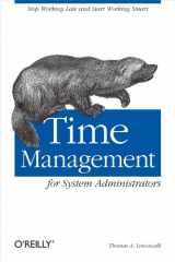 9780596007836-0596007833-Time Management for System Administrators: Stop Working Late and Start Working Smart