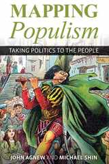 9781538124024-1538124025-Mapping Populism: Taking Politics to the People