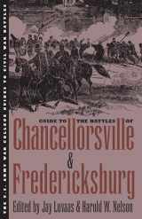 9780700607853-0700607854-Guide to the Battles of Chancellorsville and Fredericksburg