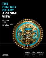9780500844212-0500844216-The History of Art: A Global View: Prehistory to 1500 (Volume 1)