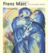 9780856675836-0856675830-Franz Marc: The Complete Works Volume I: The Oil Paintings