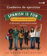 9781634199292-1634199294-Spanish Is Fun: Book 1 - Companion Workbook (Cuaderno de ejercicios)