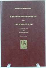 9780826701084-0826701086-Handbook on the Book of Ruth (UBS HELPS FOR TRANSLATORS)