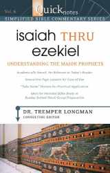9781597897723-1597897728-Quicknotes Simplified Bible Commentary Vol. 6: Isaiah thru Ezekiel (QuickNotes Commentaries)