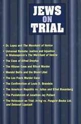 9780881258684-0881258687-Jews On Trial