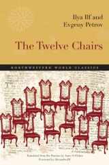 9780810127722-0810127725-The Twelve Chairs: A Novel (Northwestern World Classics)