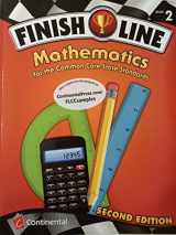 9780845467589-0845467581-Finish Line Mathematics for the Common Core State Standards - Grade 2 (Finish Line)